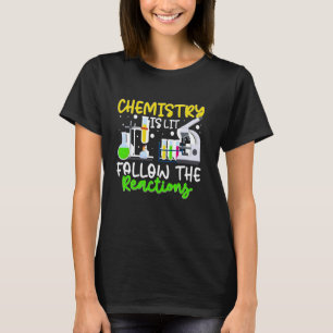 Chemistry Teacher Science Teacher Nerd Women Men K T-Shirt