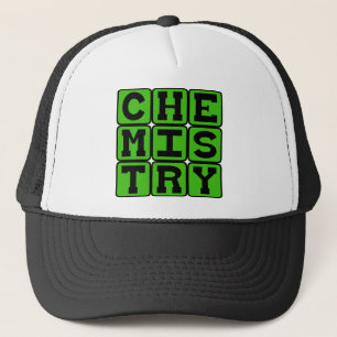 Chemistry, The Study of Matter Trucker Hat