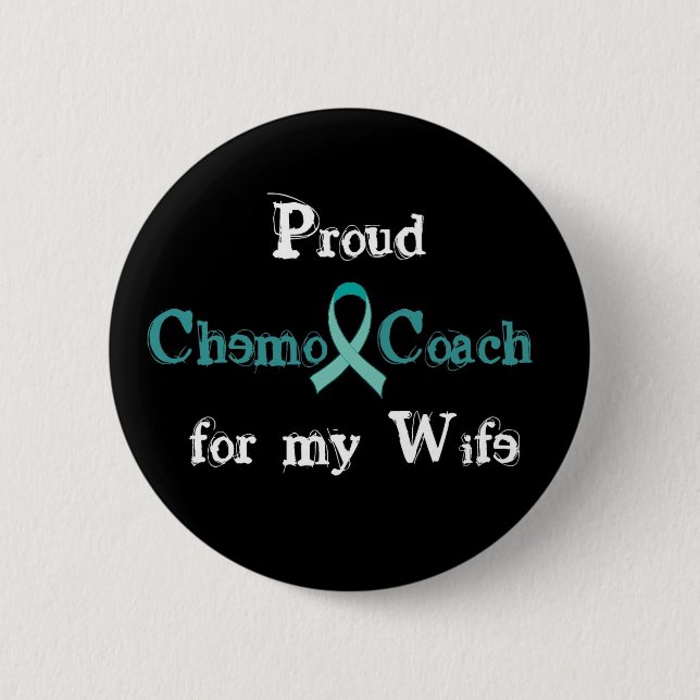 Chemo Coach Wife Button (Front)