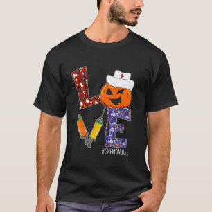 Chemo Nurse Love Nurse Life Halloween Pumpkin Cost T-Shirt