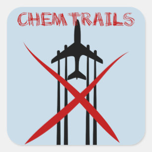 Chemtrails Are Wrong on blue Square Sticker