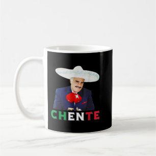 Chente Vicente Fernandez - Sigo Siendo El Rey Mexi Coffee Mug