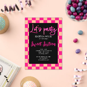 Chequered hot pink peach black Lets party Sweet 16 Acrylic Invitations