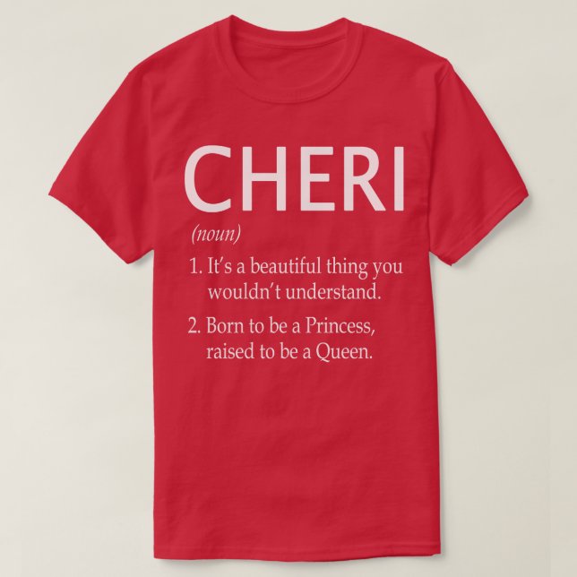 Cheri Name Gift 108 T-Shirt (Design Front)