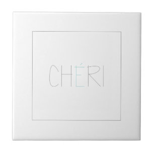 CHERI TILE