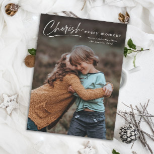 Cherish every moment 2 photo Holiday Christmas Card