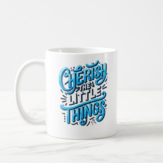 Cherish the Little Things-Mug Coffee Mug (Left)
