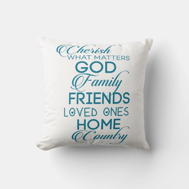 Cherish What Matters Teal Cushion (Front)
