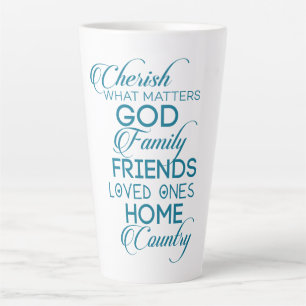 Cherish What Matters Teal Latte Mug