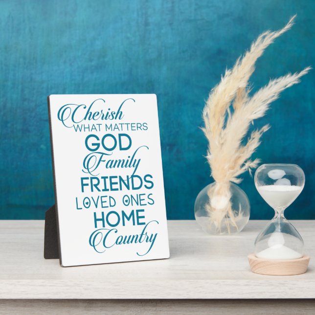 Cherish What Matters Teal Plaque (Side)