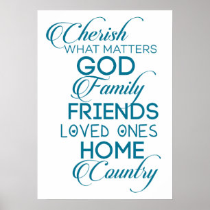Cherish What Matters Teal Poster