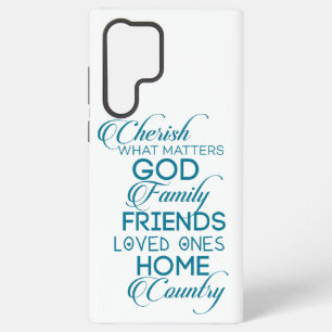 Cherish What Matters Teal Samsung Galaxy Case