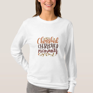 Cherished Moments T-Shirt