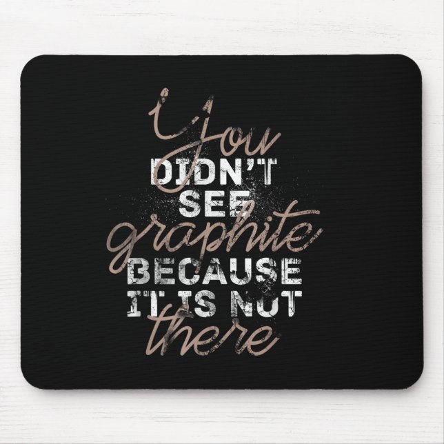 Chernobyl Graphite Dyatlov, Funny Quote, Nuclear T Mouse Pad (Front)