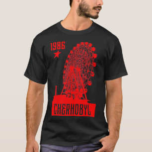 Chernobyl Tschernobyl 1986 Radioactive Explosion R T-Shirt
