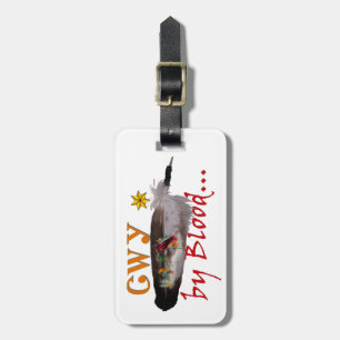 Cherokee by Blood Luggage Tag