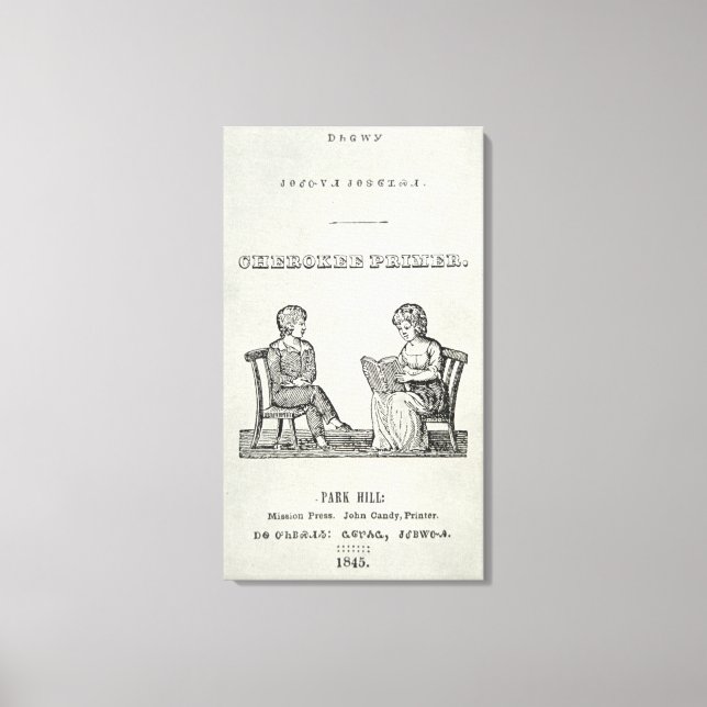 Cherokee Primer, 1845 (engraving) Canvas Print (Front)