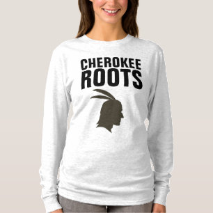 CHEROKEE ROOTS T-Shirts