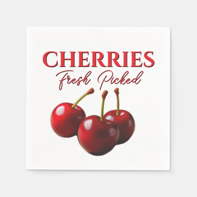 Cherries fresh picked  napkin (Front)