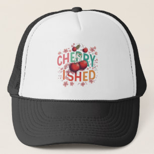 Cherry-ished trucker hat