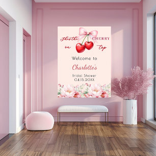 Cherry on top floral bridal shower welcome sign