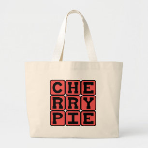 Cherry Pie, Delicious Dessert Large Tote Bag