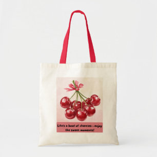 Cherry Quote Tote Bag – Fresh and Inspirational 