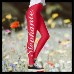 Cherry Red Custom Fashion/Yoga Leggings with Name<br><div class="desc">Bright cherry (or Valentine) red custom fashion/yoga leggings!  Printed edge to edge,  with your name in large white script up one leg!  Easy to change or delete example text.  All Rights Reserved © 2016 Alan & Marcia Socolik.</div>