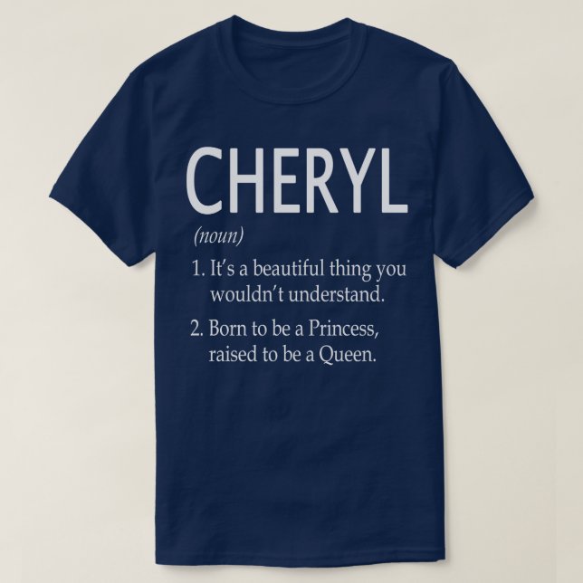 Cheryl Name Gift 12 T-Shirt (Design Front)