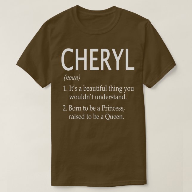 Cheryl Name Gift 40 T-Shirt (Design Front)