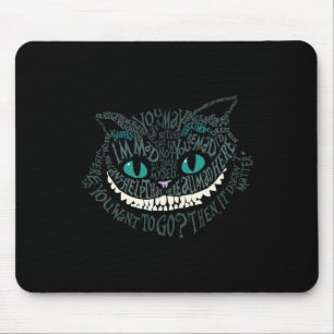 Cheshire Alice Cat Were All Mad Here Wonderland Ho Mouse Pad