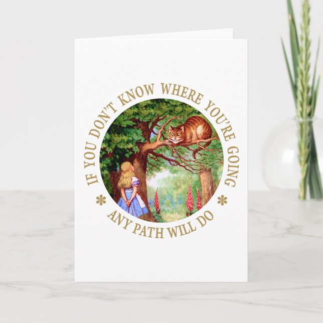 CHESHIRE CAT - ANY PATH WILL DO CARD (Front)