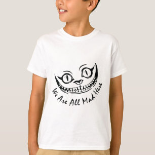 Cheshire Cat Grinning We're All Mad Here Wonderlan T-Shirt