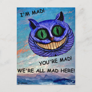 Cheshire Cat: We're All Mad Here! (Wonderland) ~ Postcard