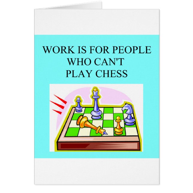 CHESS beats work (Front)