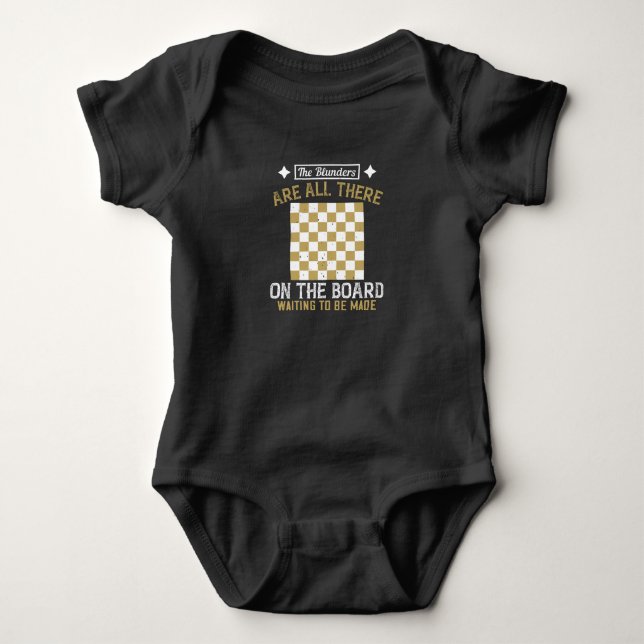 Chess - Blunders are waiting to be made Baby Bodysuit (Front)