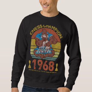 Chess Champion 1968  Not My Elo It's My Year Of Bi Sweatshirt