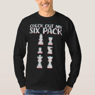 Chess Check Out My Six Pack Chess Pieces Chess Pla T-Shirt