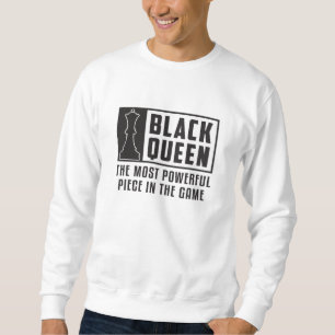 Chess Chess Board Black Queen Checkmate Board Gift Sweatshirt