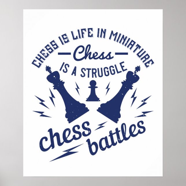 Chess - Chess is life in miniature Poster (Front)