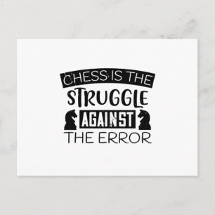 Chess - Chess is struggle against error Postcard