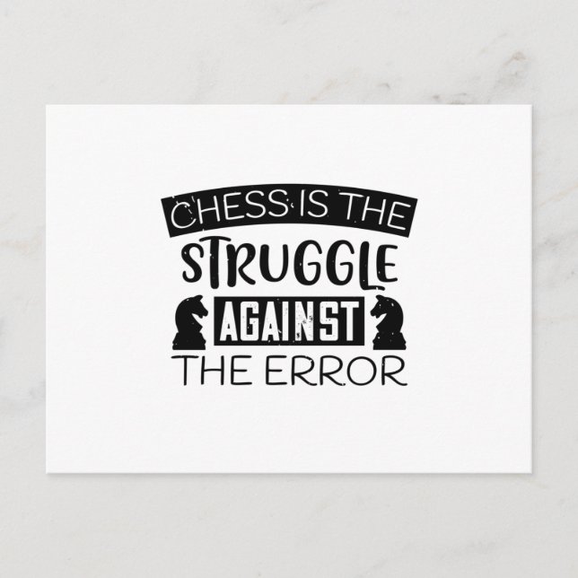 Chess - Chess is struggle against error Postcard (Front)