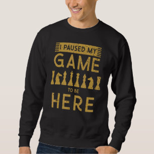 Chess Chess Players Men Kids Chess Themed Gag Sweatshirt