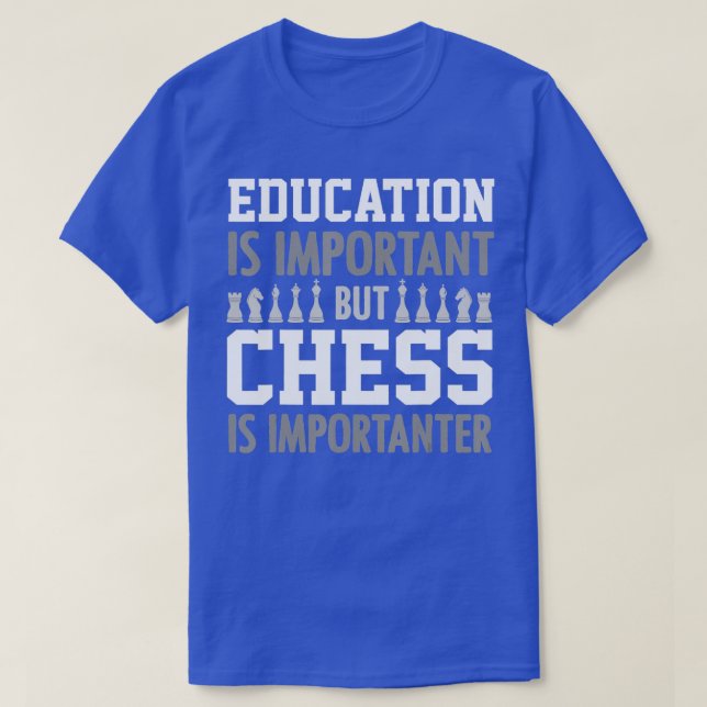 Chess Chessmen Chess Player Chess Fan T-Shirt (Design Front)