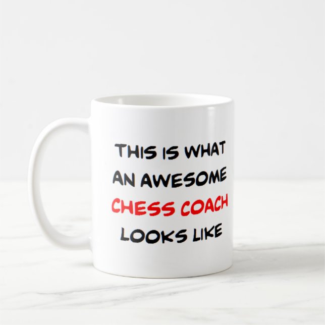 chess coach, awesome coffee mug (Left)