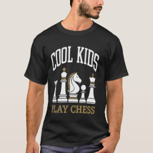 Chess Cool Kids Play Chess Queen King Horse Tower T-Shirt