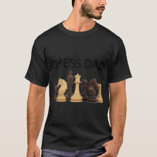 Chess Dad Chess Gifts Men Kids Boys Father T-Shirt