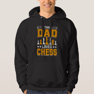 Chess dad   saying hoodie