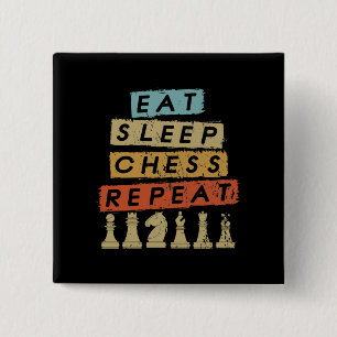 Chess - Eat Sleep Chess Repeat 15 Cm Square Badge