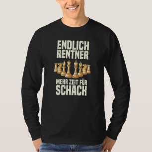 Chess Finally Pensioner More Time For Chess Player T-Shirt
